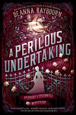 Book Review: A Perilous Undertaking (Veronica Speedwell #2) by Deanna&nbsp;Raybourn